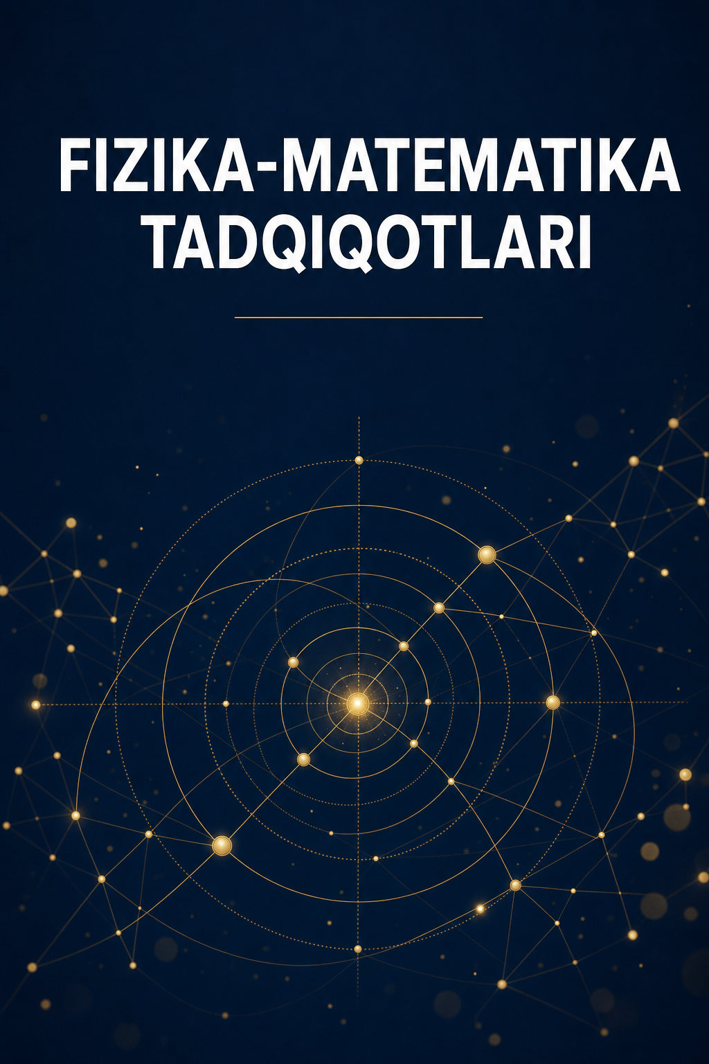 Fizika-matematika Tadqiqotlari